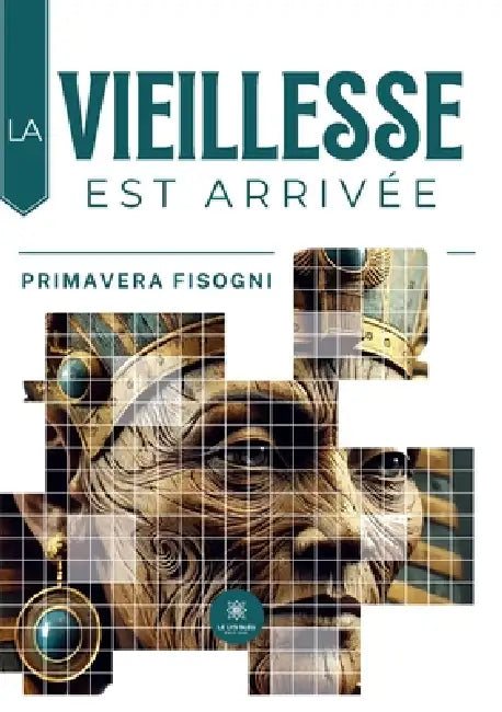 La vieillesse est arrivée by Primavera Fisogni