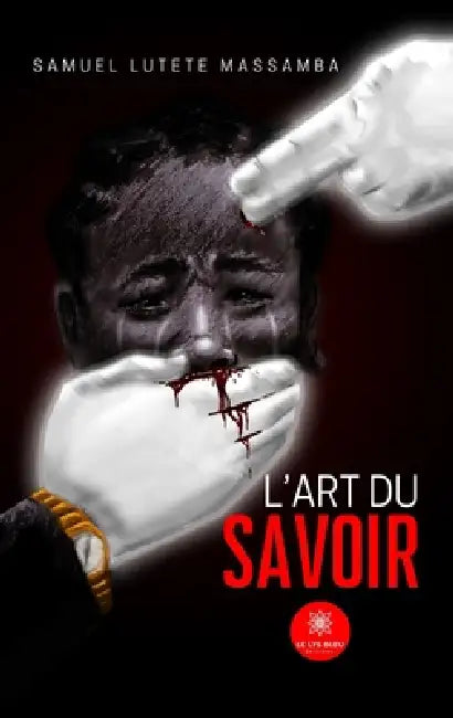 L'art du savoir by Samuel Lutete Massamba