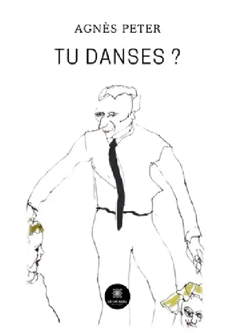 Tu danses ? by Agnès Peter