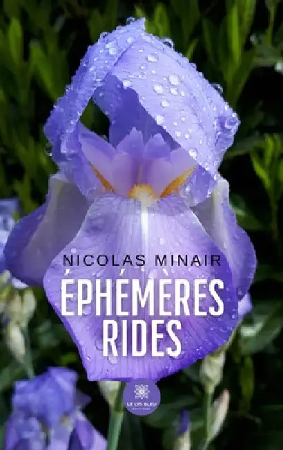Éphémères rides by Nicolas Minair
