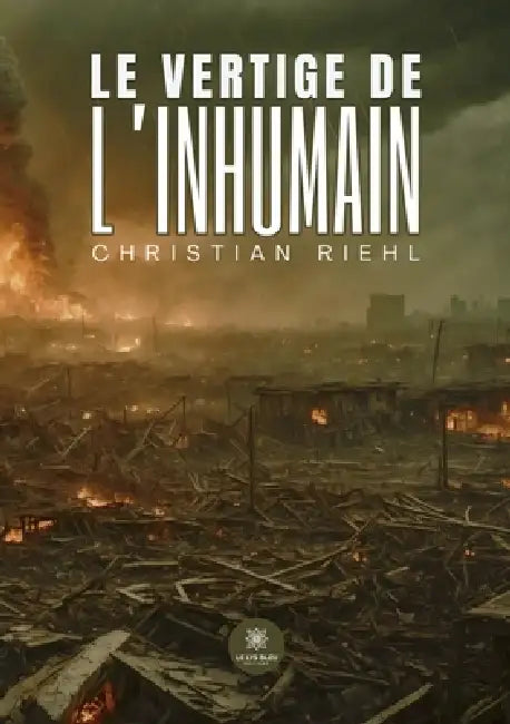 Le vertige de l'inhumain by Christian Riehl