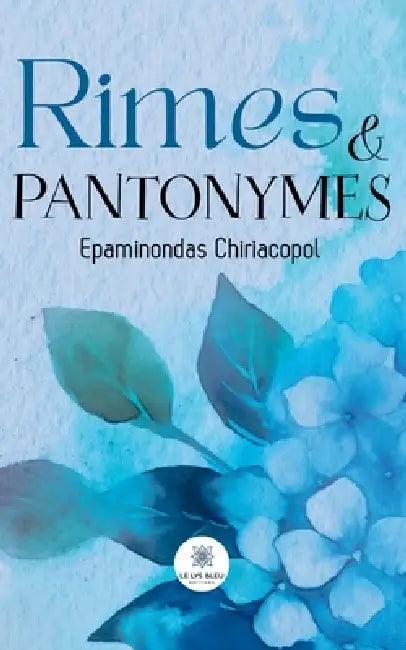 Rimes et pantonymes by Epaminondas Chiriacopol