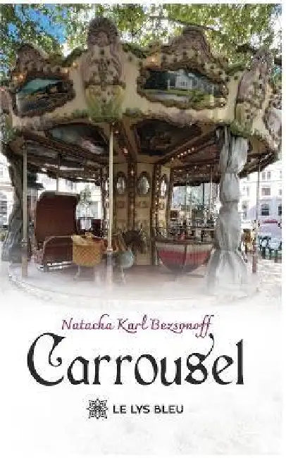 Carrousel by Natacha Karl Bezsonoff