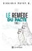 Le remède du pacte: Tome I by Virginie Payot D.