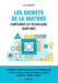 Les Secrets de la matière: Comprendre les technologies quantiques by Didier Boyenval