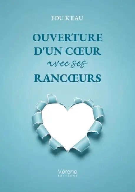 Ouverture d'un coeur avec ses rancoeurs by Fou K'Eau