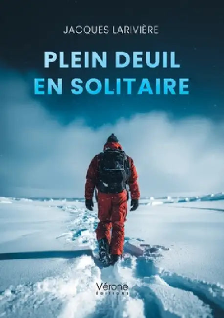 Plein deuil en solitaire by Jacques Larivière