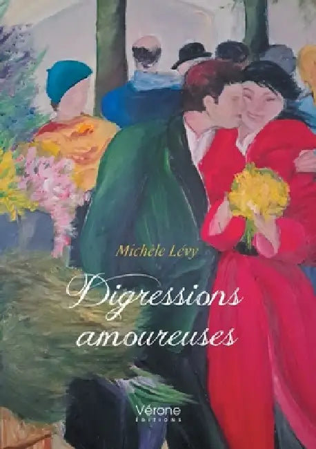 Digressions amoureuses by Michèle Lévy
