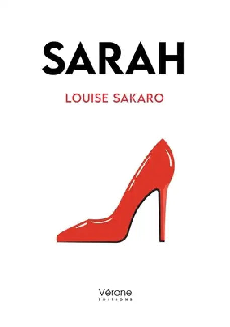 Sarah by Louise Sakaro