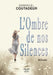 L'ombre de nos silences by Emmanuel Coutadeur