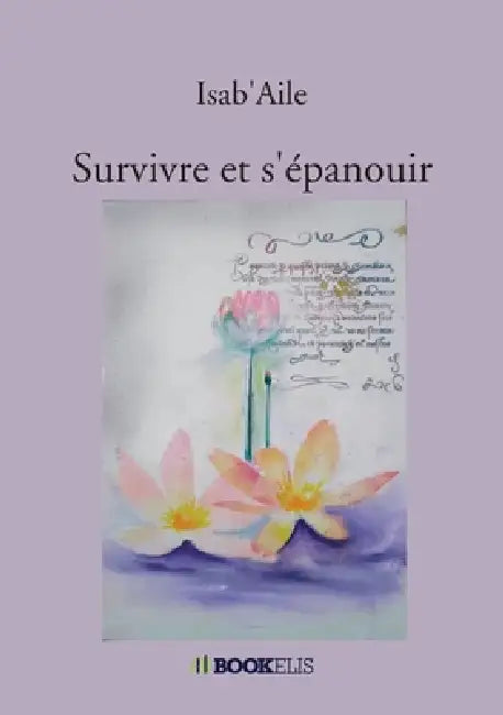 Survivre et s'épanouir by Isab'aile