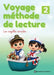 Voyage méthode de lecture by Claudy Nosres Éducation