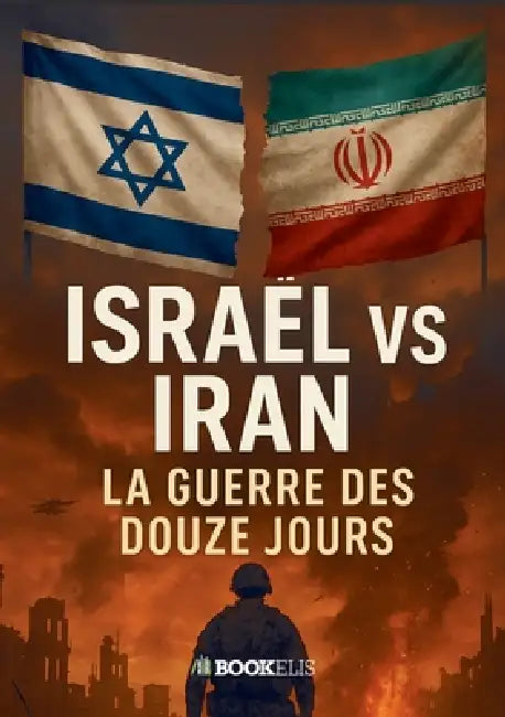 Israël contre Iran by Nathalie Harte