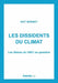 Les Dissidents Du Climat by Guy Barbey
