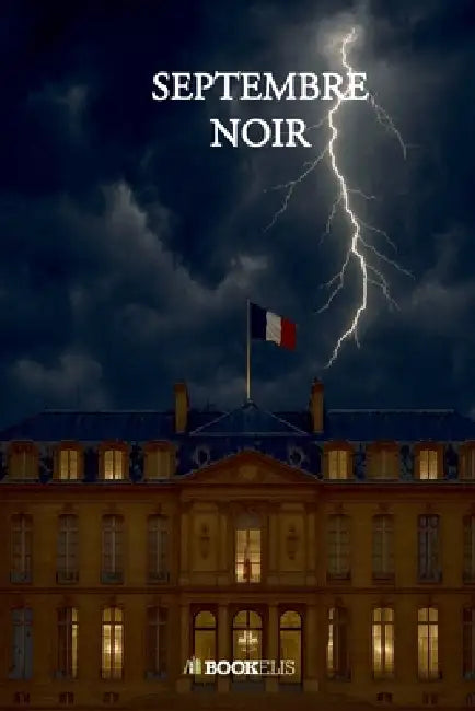 Septembre Noir by Pierre Bézoukhov
