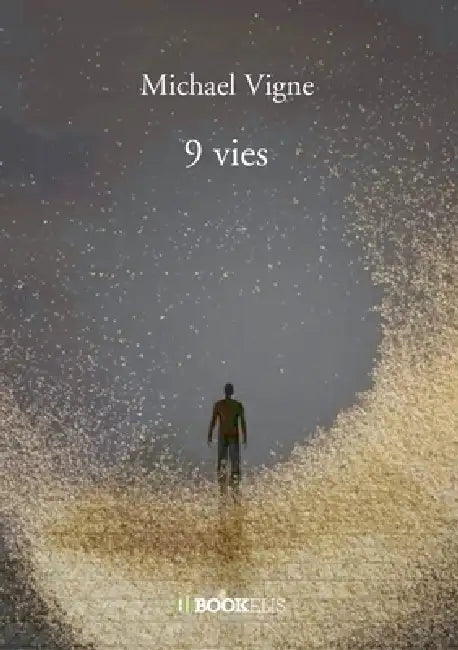 9 vies by Michael Vigne
