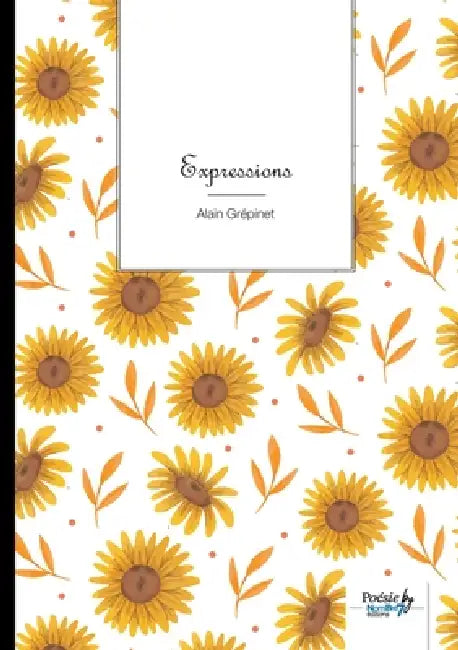 Expressions by Alain Grépinet