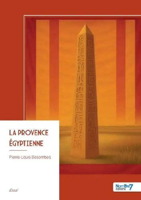 La Provence égyptienne by Pierre-Louis Besombes