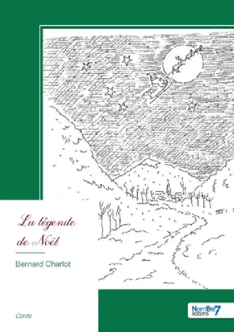 La légende de Noël by Bernard Charlot