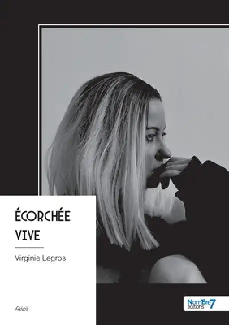 Écorchée vive by Virginie Legros