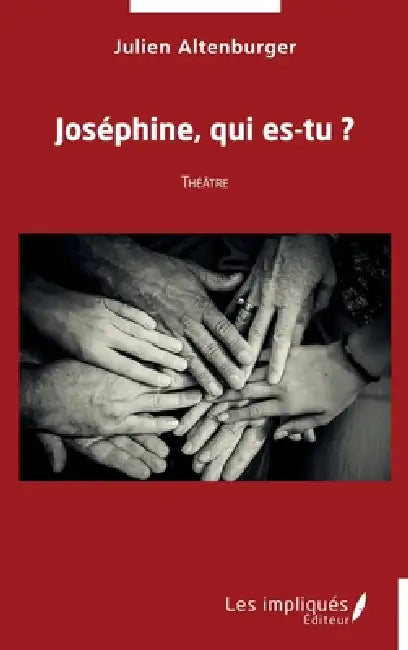 Joséphine, qui es-tu ? by Julien Altenburger