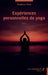 Expériences personnelles de yoga by Godwin Tété