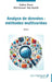 Analyse des données: méthodes multivariées by Salma Zone, Hadj Ayech Montasser