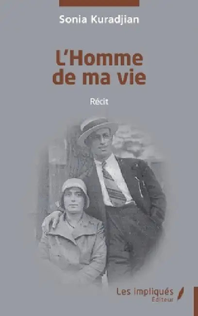 L'Homme de ma vie by Sonia Kuradjian