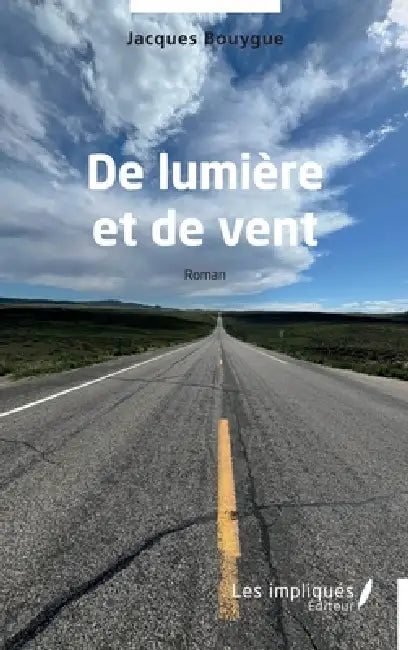 De lumière et de vent by Jacques Bouygue