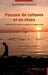Passeur de cultures et de rêves: Confessions d'un auteur de guides de voyage en Asie by Barthélémy Courmont
