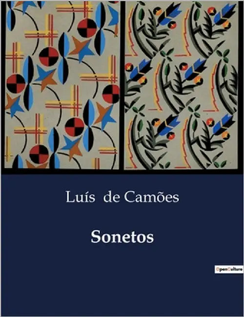 Sonetos: Histórias de Vida e Tradições na Aldeia Portuguesa by de Camões, Luís