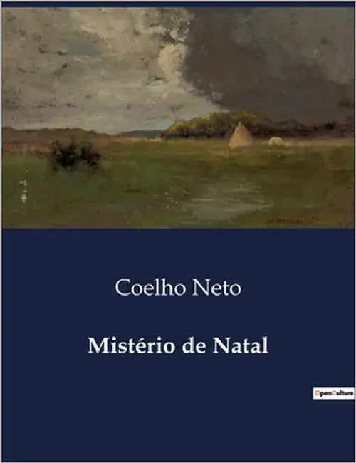 Mistério de Natal: Segredos e revelações sob a luz do Natal by Neto, Coelho