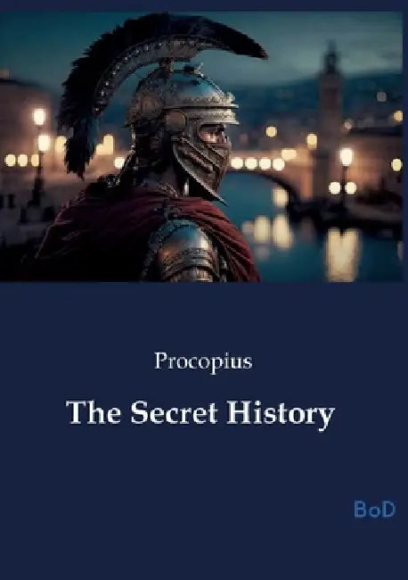 The Secret History by Procopius