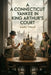 A Connecticut Yankee in King Arthur's Court by Mark Twain