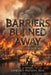 Barriers Burned Away by Edward Payson Roe