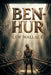 Ben Hur by Lew Wallace