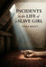 Incidents in the Life of a Slave Girl by Linda Brent