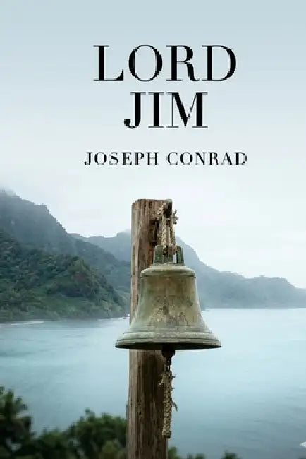 Lord Jim by Joseph Conrad