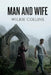 Man and Wife by Wilkie Collins