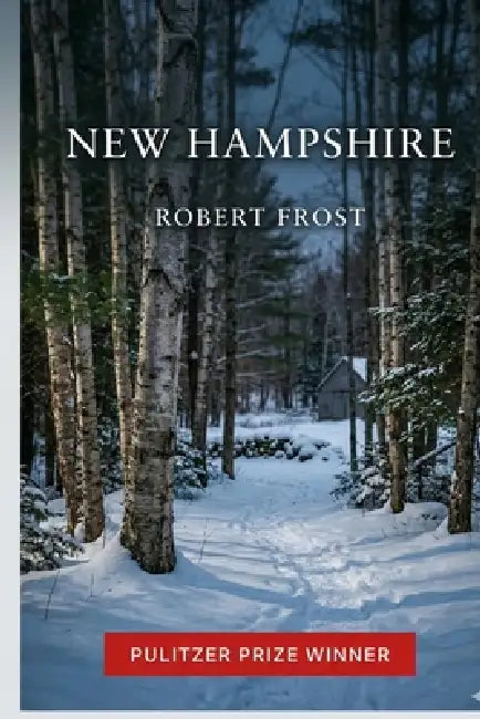 New Hampshire by Robert Frost