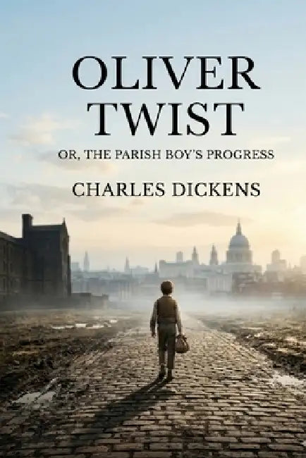 Oliver Twist by Charles Dickens