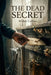 The Dead Secret by Wilkie Collins