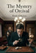 The Mystery of Orcival by Émile Gaboriau