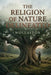The Religion of Nature Delineated by William Wollaston