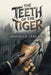 The Teeth of the Tiger by Maurice LeBlanc