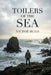 Toilers of the Sea by Victor Hugo