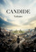 Candide: by Voltaire by Voltaire