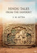 Hindu Tales from the Sanskrit: by S. M. Mitra by S. M. Mitra