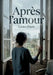 Après l'amour: Une exploration poétique des sentiments persistants après la fin d'une relation amoureuse, où le souvenir et la passion se mêlent dans by Louise D'Isole