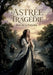 Astrée Tragédie: Une oeuvre pastorale inspirée du roman d'Honoré d'Urfé, explorant les thèmes de l'amour et de la cour. by Jean De La Fontaine